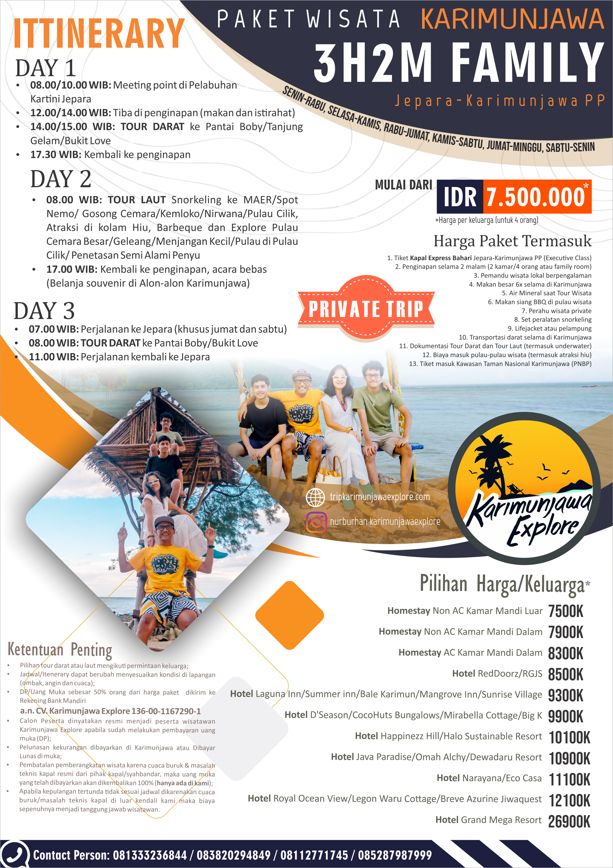 Paket Family Trip 3H2M (Pax untuk 4 Orang)